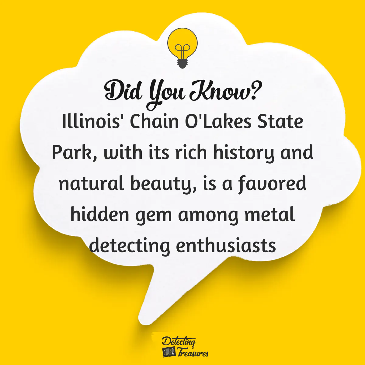 Did you know fact about places in Illinois for metal detecting